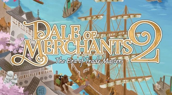 Dale of Merchants 2