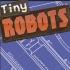 Tiny Robots