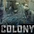 Colony