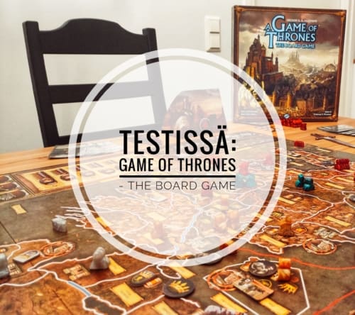 Testissä: A Game of Thrones – The Board Game