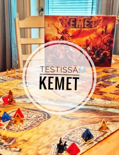 Testissä: Kemet