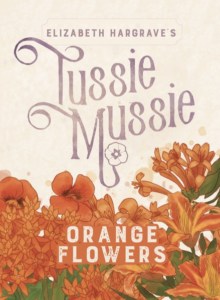 Tussie Mussie: Orange Flowersin kansi