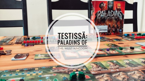 Testissä: Paladins of the West Kingdom