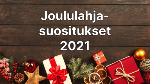 Joululahjasuositukset 2021