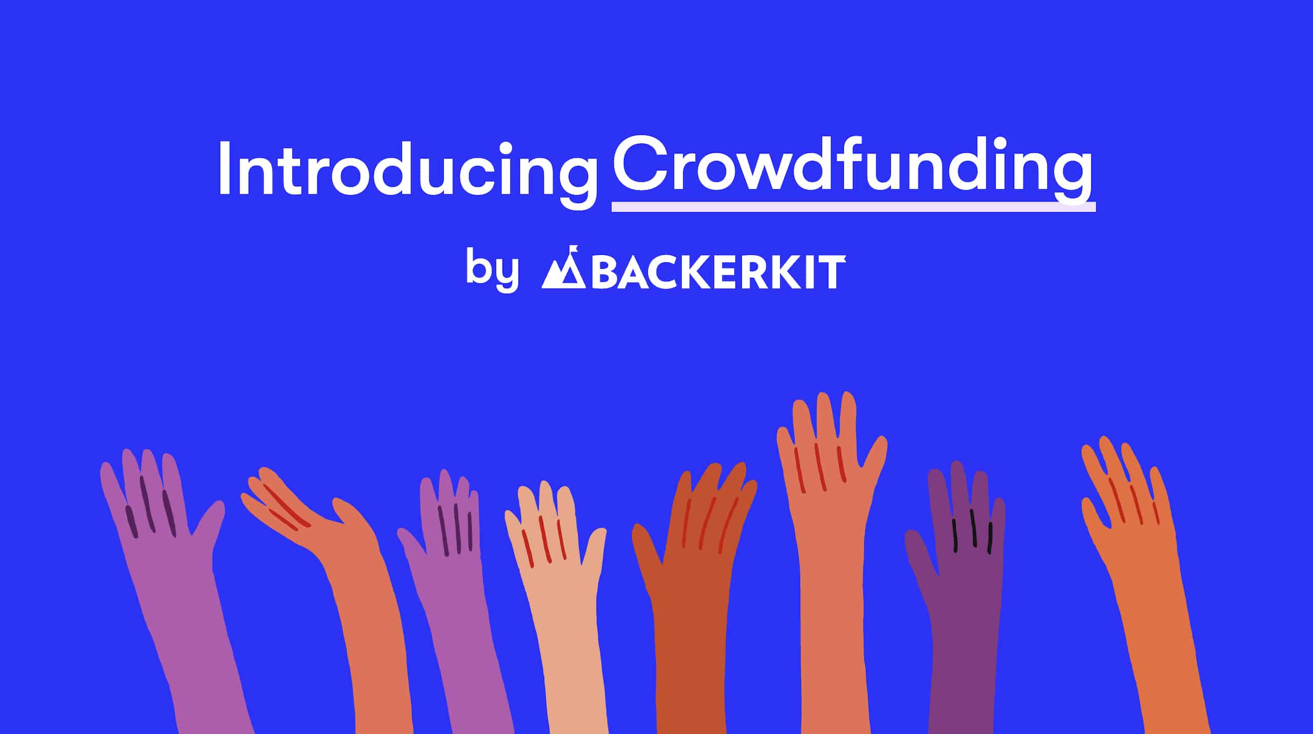 Introducing Crowdfunding by BackerKit -banneri