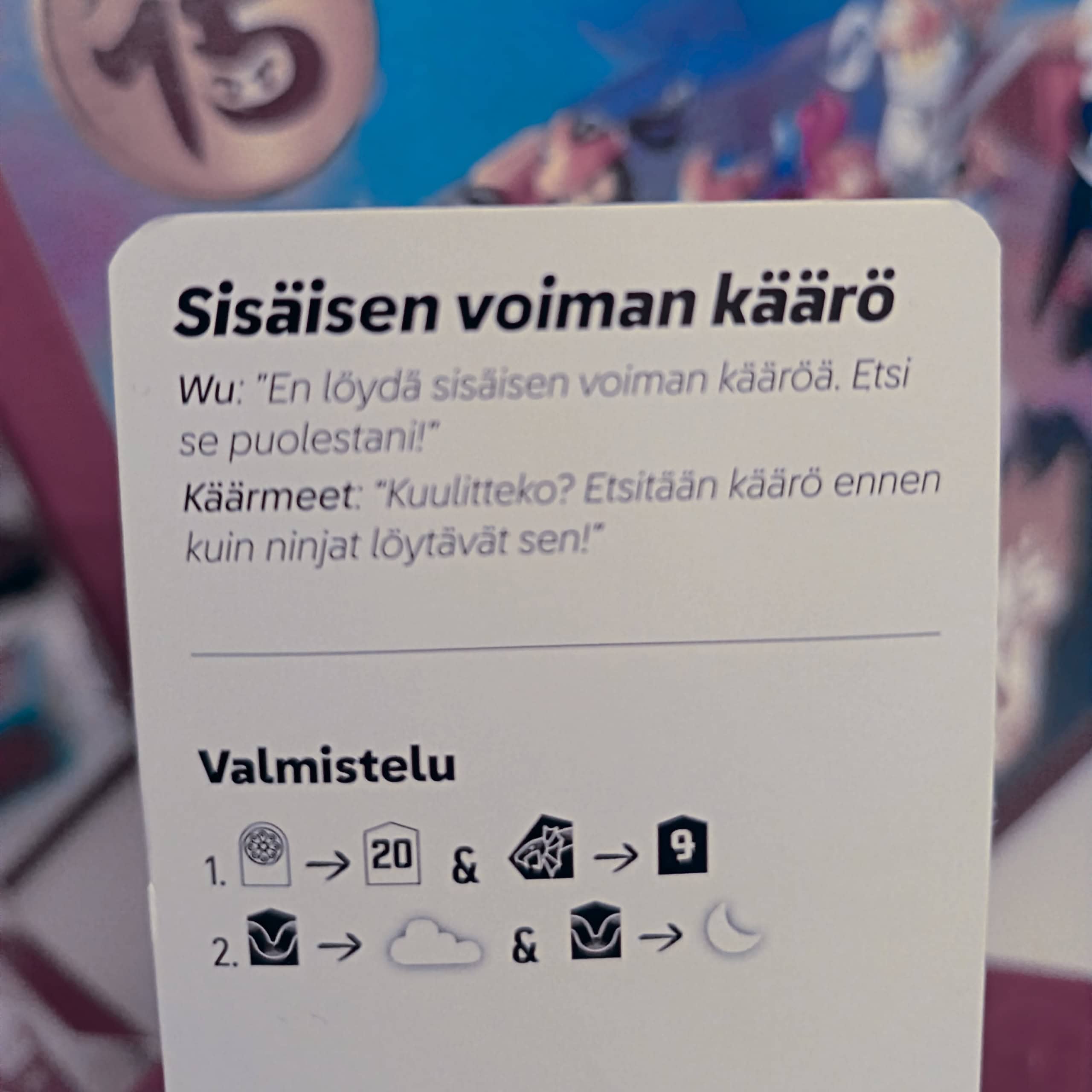 Sisäisen voiman käärö -tehtävässä ninjojen on etsittävä sisäisen voiman käärö. Kortti näyttää vaadittavat alkuvalmistelut.