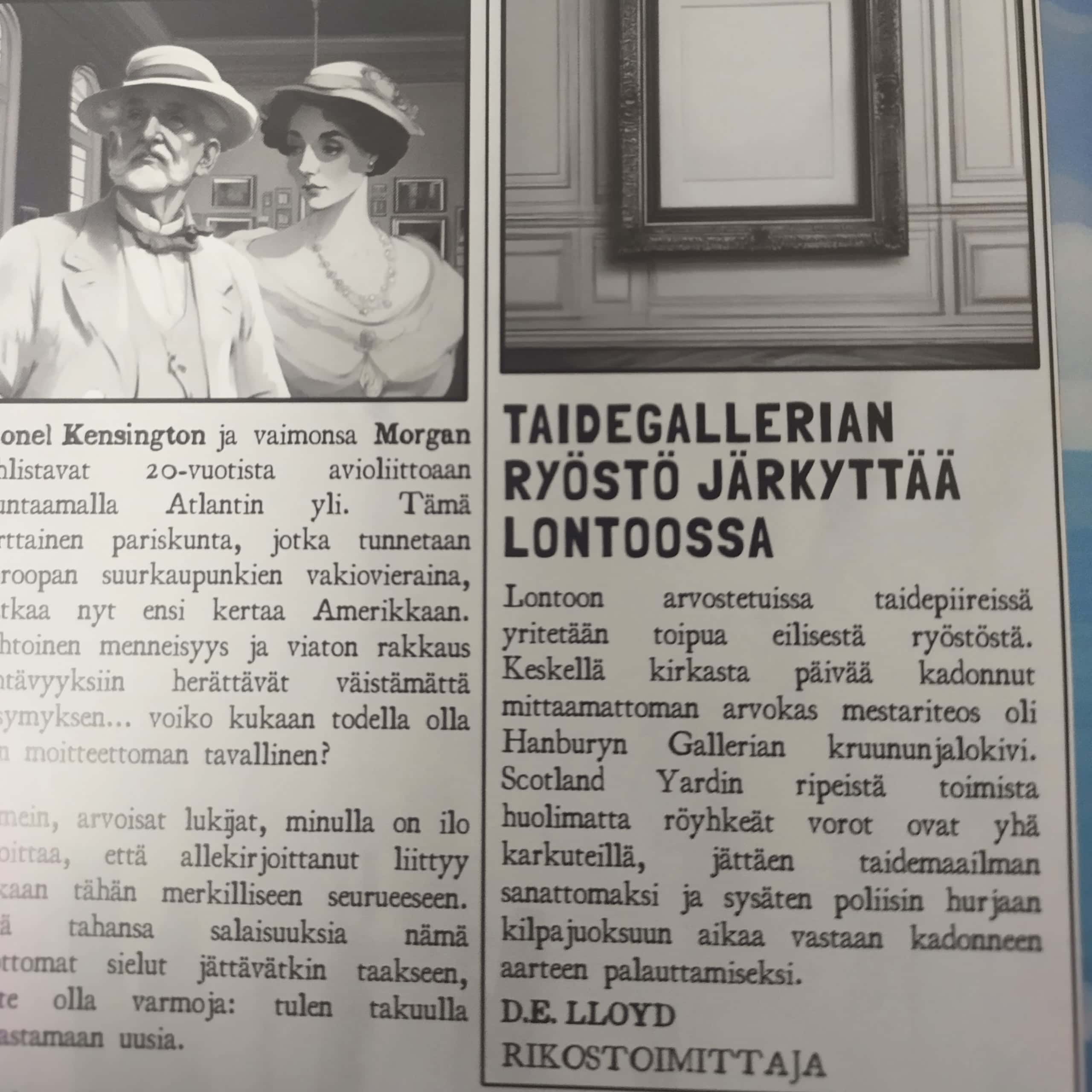 Osa aukeamasta, joka kuvaa sanomalehteä. Lehdessä on juttu taidegallerian ryöstöstä.